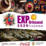 Expo Artesanal Tijuana 2026 en CECUT
