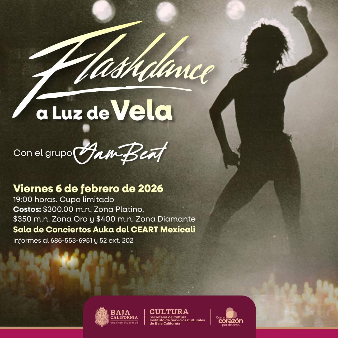 Flashdance a la luz de Vela en Mexicali 2026