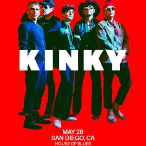 Kinky en San Diego C.A. 2026
