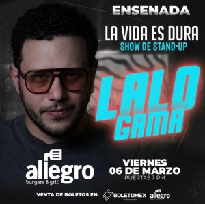 Lalo Gama en Ensenada 2026