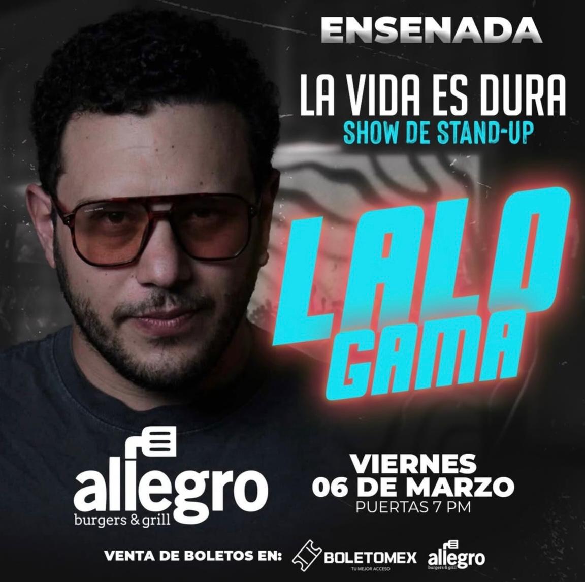 Lalo Gama en Ensenada 2026