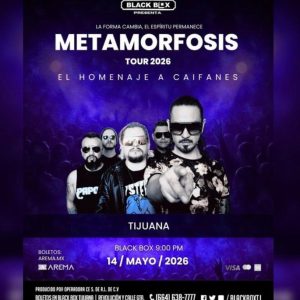 Metamorfosis en Tijuana 2026