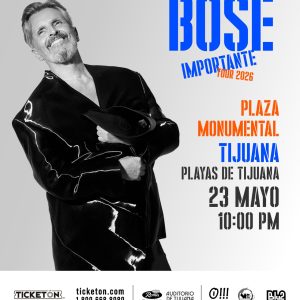 Miguel Bose en Tijuana 2026 - Plaza Monumental - Importante tour