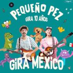 Pequeño Pez en Mexicali 2026
