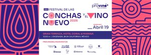XXVl Festival de las Conchas y Vino Nuevo en Ensenada 2026