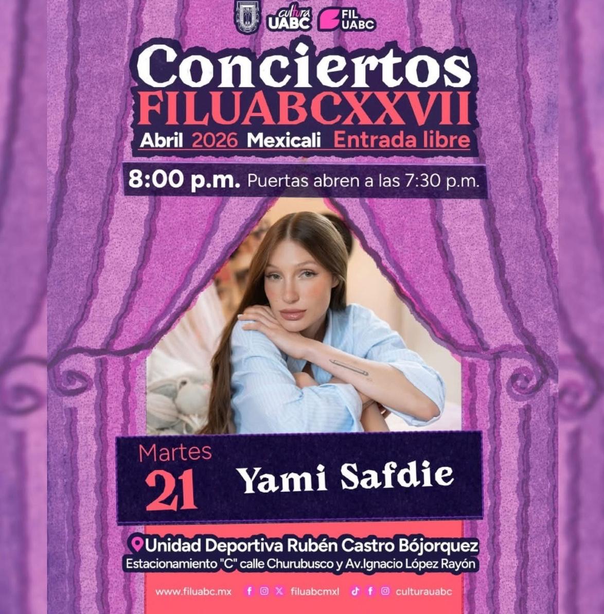 Yami Safdie en Mexicali 2026