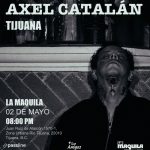 Axel Catalán en Tijuana 2026