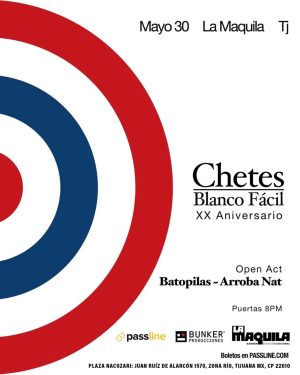 Chetes en Tijuana 2026