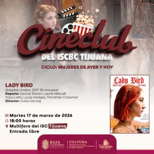 Cineclub ISCBC Tijuana Lady Bird 2026
