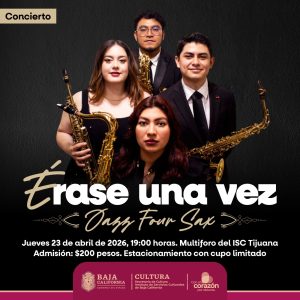 Concierto Érase una vez Dapp Four Sax Tijuana 2026