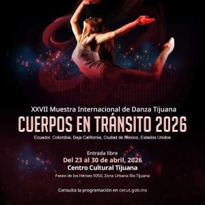 Cuerpos en Tránsito en Tijuana 2026