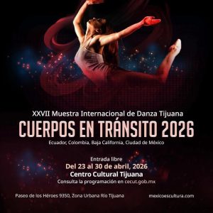 Cuerpos en Tránsito en Tijuana 2026