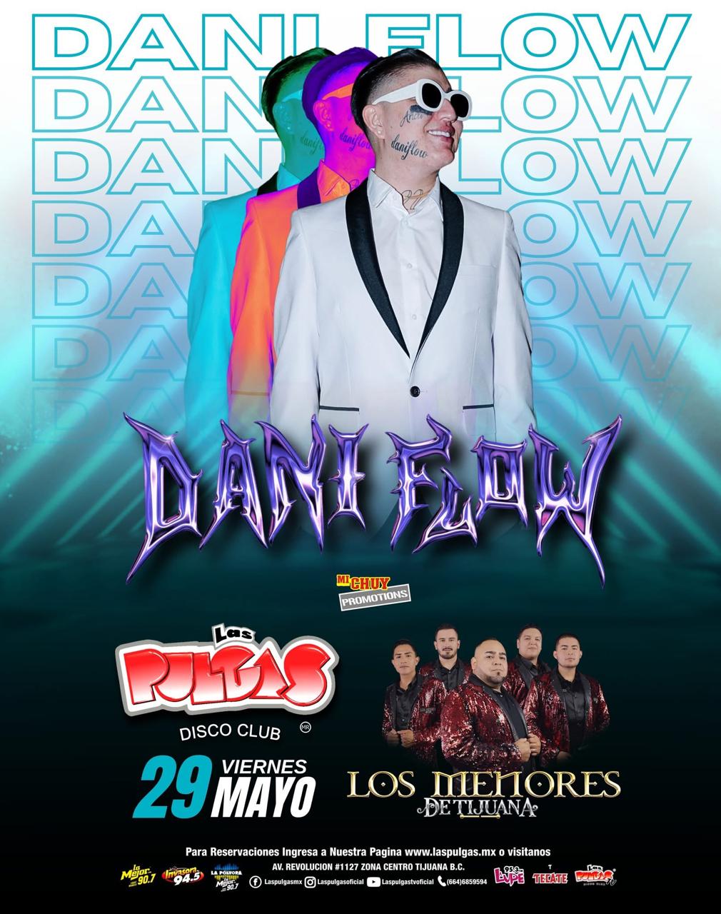 Dani Flow en Tijuana 2026