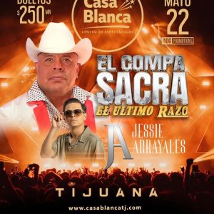 El Compa Sacra en Tijuana 2026