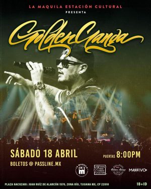 Golden Ganga en Tijuana 2026