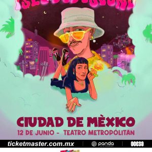 Iseo & Dodosound en CDMX2026