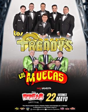Los Freddys y Los Muecas en Tijuana 2026