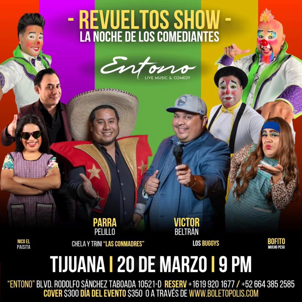 Revueltos Show en Tijuana 2026
