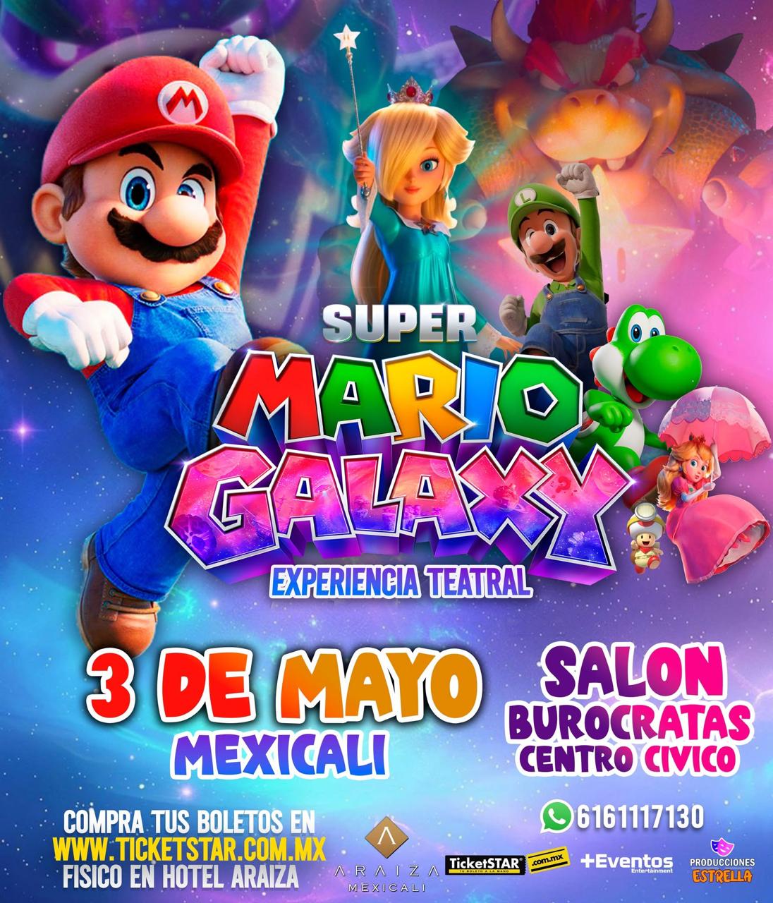 Super Mario Galaxy en Mexicali 2026