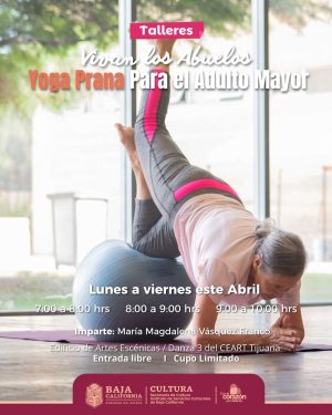 Yoga Prana para el Adulto Mayor en Tijuana 2026