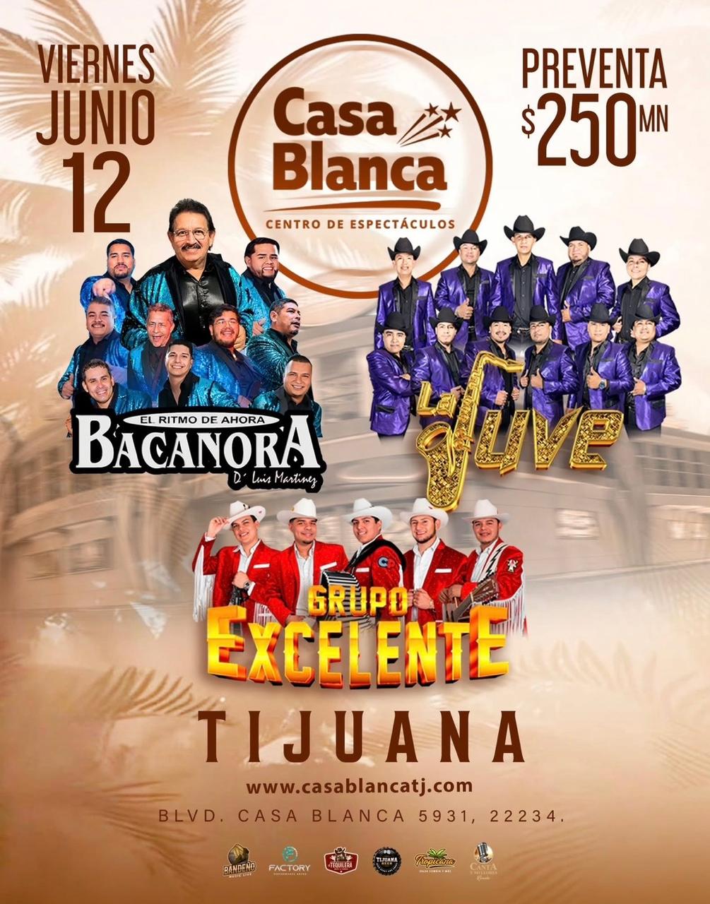 Bacanora La JV y Grupo Excelente en Tijuana 2026