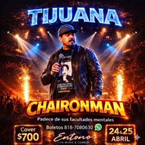 Chaironman en Tijuana 2026