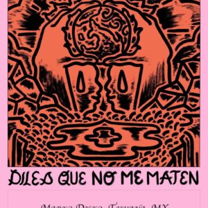 Diles que no me maten en Tijuana 2026