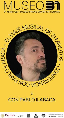 El Viaje Musical de 31 Minutos en Tijuana 2026
