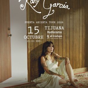 Kany García en Tijuana 2026