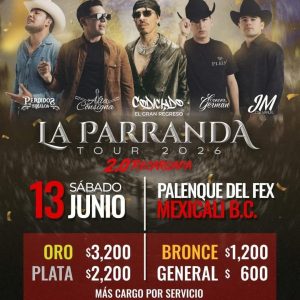 La Parranda 2.0 Recargada en Mexicali 2026