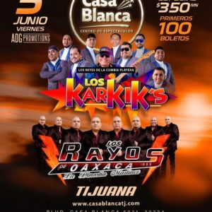 Los Karkis en Tijuana 2026