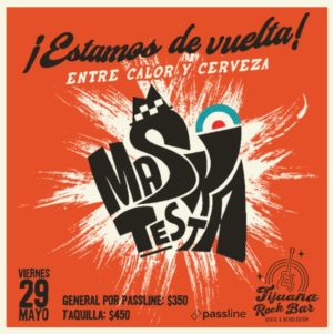 Maskatesta en Tijuana 2026