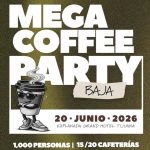 Mega Coffee Party en Tijuana 2026