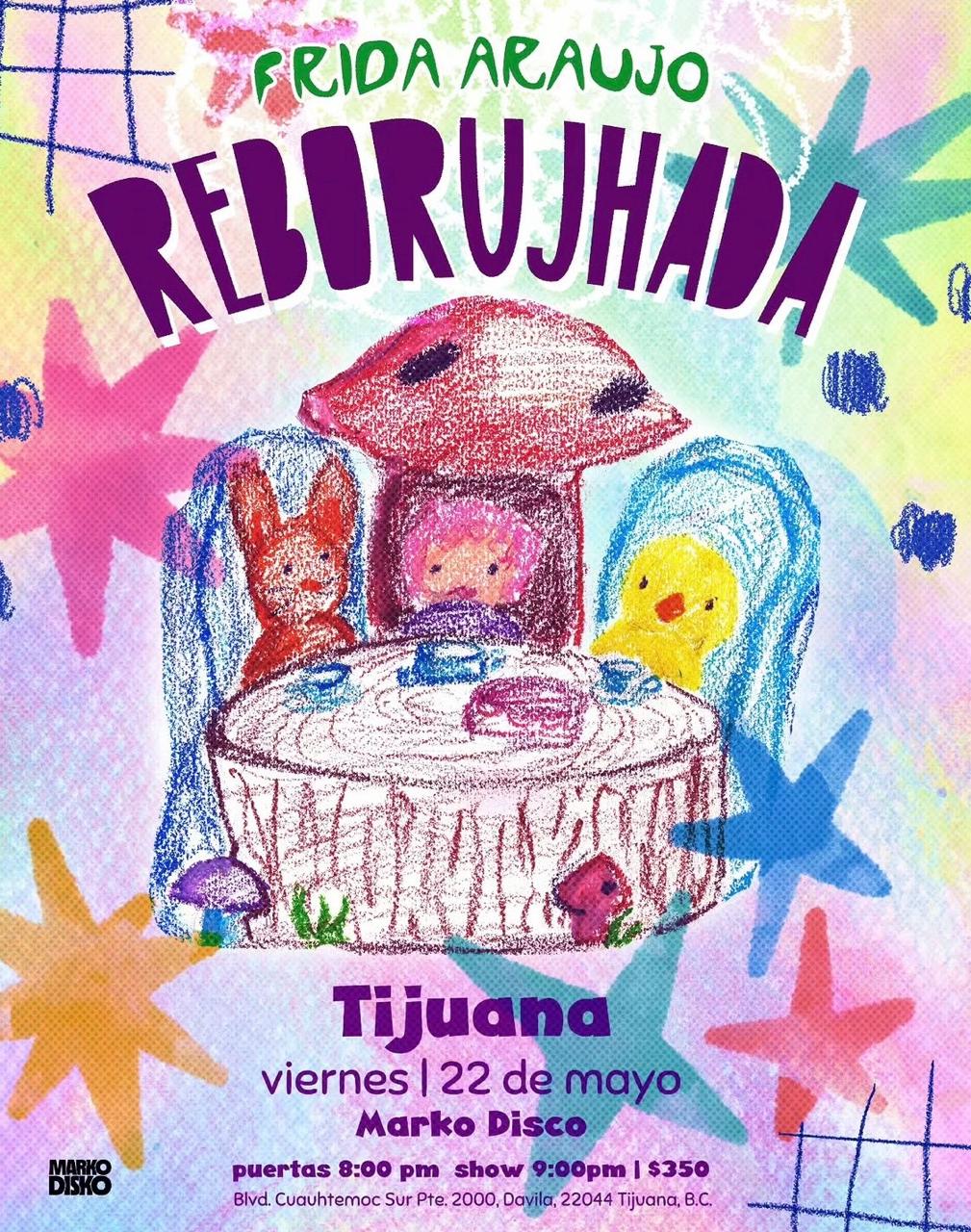 Reborujada en Tijuana 2026