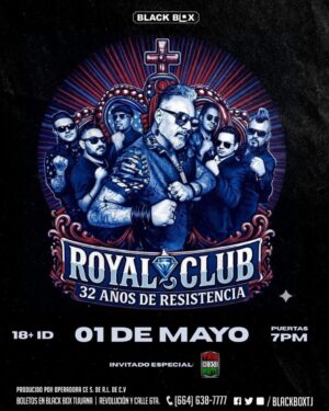 Royal Club en Tijuana 2026