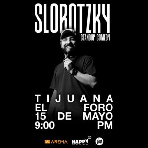 Slobotzky en Tijuana 2026