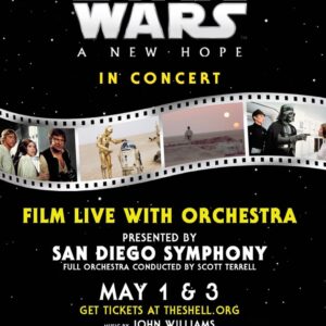 Star Wars A New Hope in Concert San Diego 2026