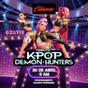 Tributo K Pop Demon Hunters en Tijuana 2026