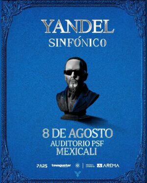 Yandel Sinfónico en Mexicali 2026