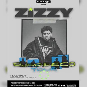 Zizzy en Tijuana 2026