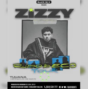 Zizzy en Tijuana 2026