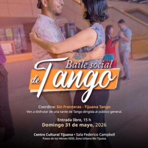 Baile Social de Tango en Tijuana 2026