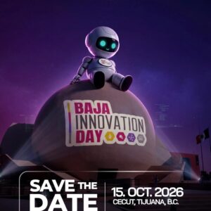 Baja Innovation Day 4a. Edición en Tijuana 2026