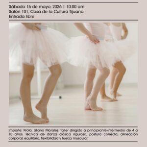 Clase muestra de Ballet Infantil en Tijuana 2026