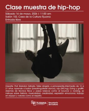 Clase muestra de Hip-Hop en Tijuana 2026