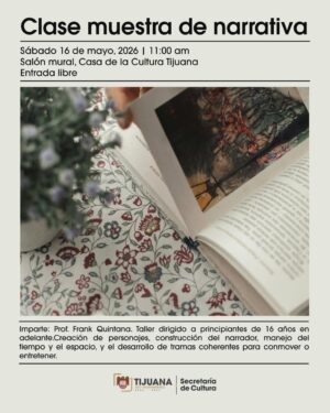 Clase muestra de Narrativa en Tijuana 2026
