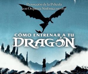 Cómo Entrenar a tu Dragón Sinfónico en B.C. 2026