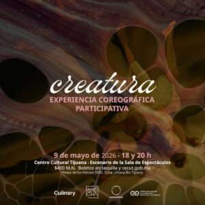 Creatura en Tijuana 2026