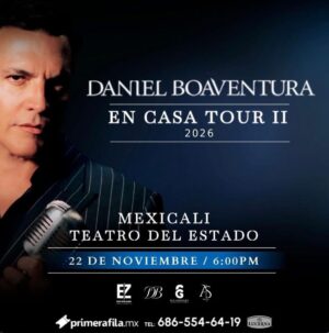 Daniel Boaventura en Mexicali 2026