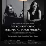 Del Romanticismo Europeo al Tango Porteño en Tijuana 2026